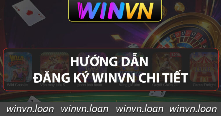 Hướng dẫn đăng ký Winvn chi tiết